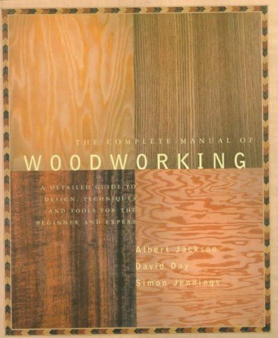 The Complete Manual of Woodworkingcomplete 