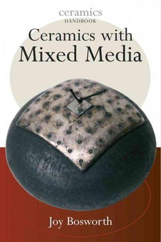 Ceramics With Mixed Media