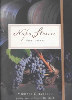 Napa Stories Wine Journalnapa 