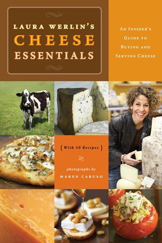 Laura Werlin's Cheese Essentialslaura 