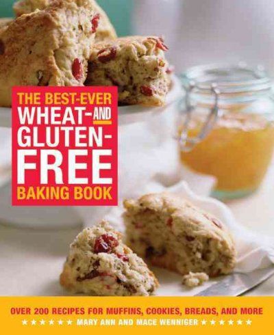 The Best-Ever Wheat- And Gluten-Free Baking Bookwheat 