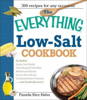 The Everything Low- Salt Cookbook Bookeverything 