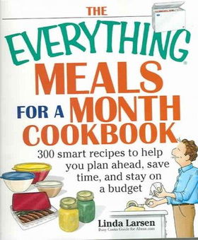 The Everything Meals For A Month Cookbookeverything 