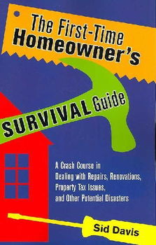 The First-time Homeowner's Survival Guidetime 
