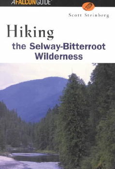 Hiking the Selway-Bitterroot Wildernesshiking 