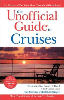 The Unofficial Guide to Cruises