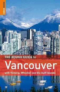 The Rough Guide to Vancouverrough 