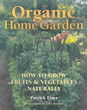 The Organic Home Garden