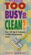 Too Busy to Clean?
