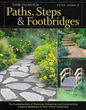 How to Build Paths, Steps & Footbridges