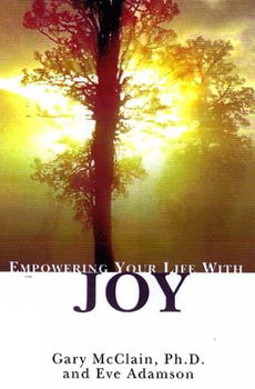 Empowering Your Life With Joy