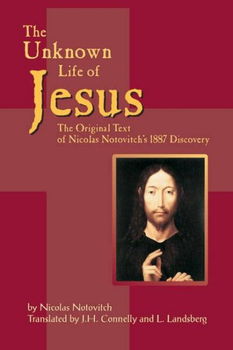 The Unknown Life Of Jesusunknown 