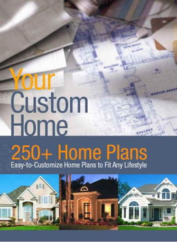 Your Custom Home