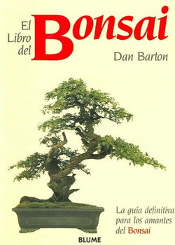 El Libro Del Bonsai / The Bonsai Book