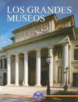 Los Grandes Museos/ The Great Museumslos 
