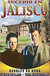 SUCEDIO EN JALISCO (DVD)