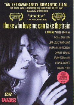 THOSE WHO LOVE ME CAN TAKE THE TRAIN (DVD/5.1/TRAILER)love 
