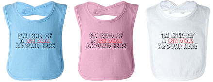 I'm Kind Of A Big Deal Around Here"" Baby Bibs Case Pack 72